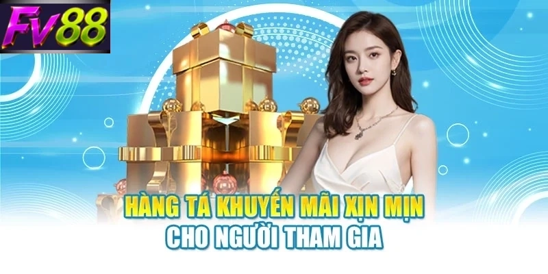 Hàng tá khuyến mãi xịn mịn cho người tham gia
