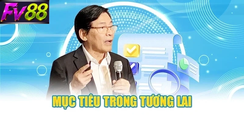 Mục tiêu trong tương lai