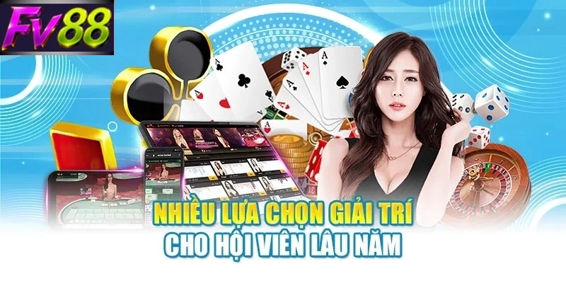 Nhiều lựa chọn giải trí cho hội viên lâu năm